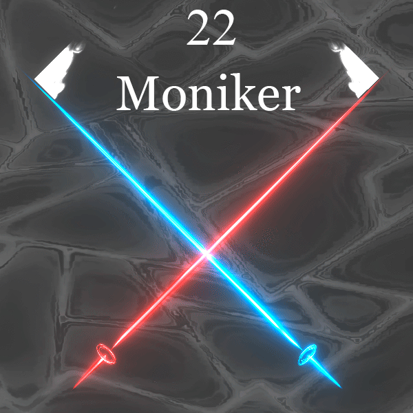 22-Moniker